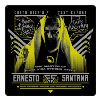 Ernesto Santana "Your Favorite Wrestler's Favorite Foreigner" Bubble-free stickers