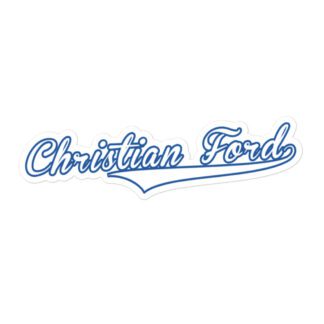 Christian Ford "Christian Ford Baseball Style" Bubble-free stickers
