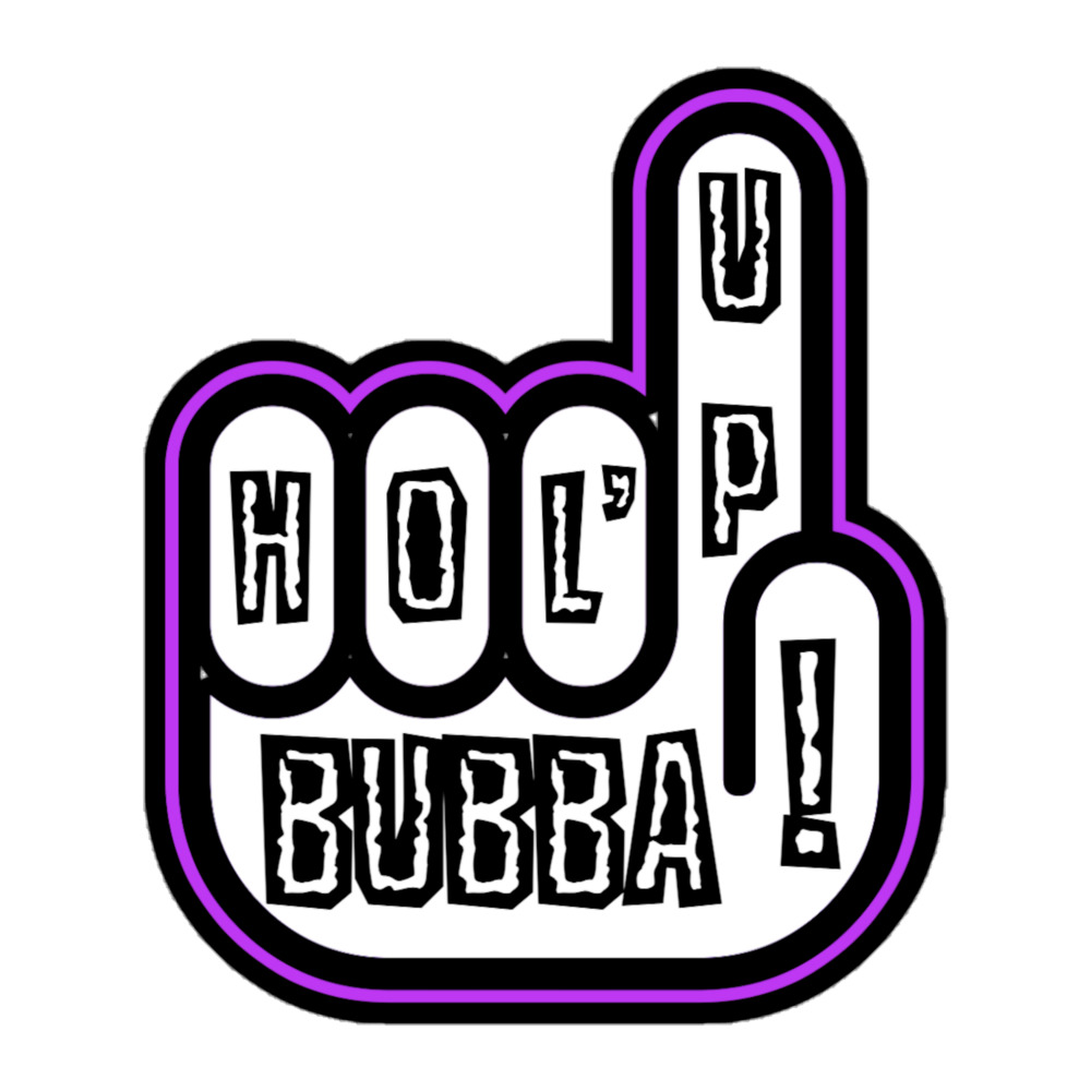 Nick Diamond "HOL’ UP BUBBA!" Bubble-free stickers