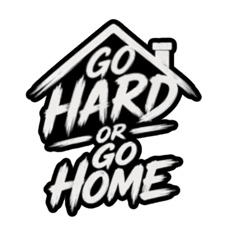 Jon Scrutch "Go Hard Or Go Home (2026)" Bubble-free stickers