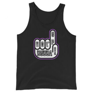 Nick Diamond "HOL’ UP BUBBA!" Unisex Tank Top