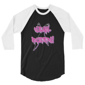 Nick Diamond "Yeah Buddy!" 3/4 sleeve raglan shirt