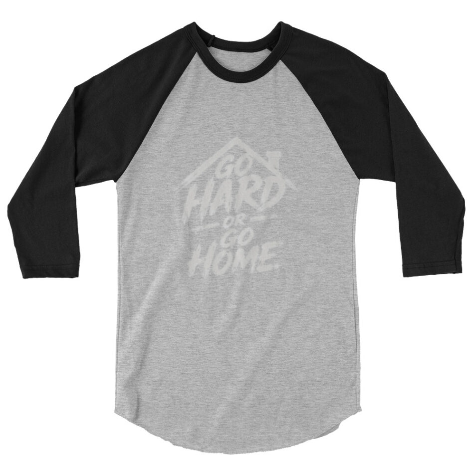 Jon Scrutch "Go Hard Or Go Home (2026)" 3/4 sleeve raglan shirt