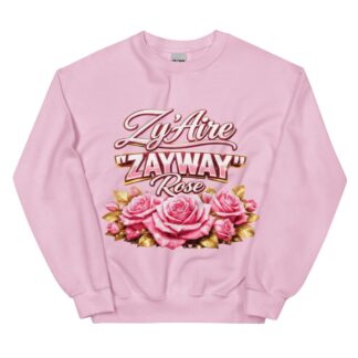 Zy’Aire Rose "ZayWay" Unisex Sweatshirt