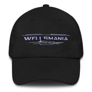 WellsMania Podcast "WellsMania Podcast Homage Logo" Dad hat