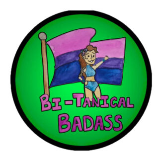 The Unwilting Tatiana "Tatiana Pride Bi-Tanical Badass" Bubble-free stickers