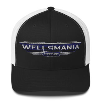 WellsMania Podcast "WellsMania Podcast Homage Logo" Trucker Hat