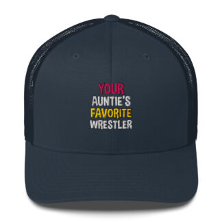 Nick Diamond "Your Auntie's Favorite Wrestler" Trucker Hat