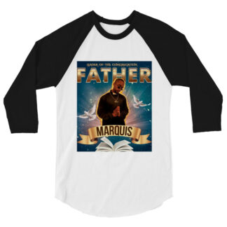 Father Marquis "Leader Of The Congregation" 3/4 sleeve raglan shirt