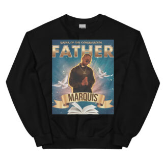 Father Marquis "Leader Of The Congregation" Unisex Sweatshirt