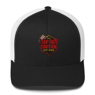 The Tap Out Tavern "Tap Out Tavern est 2025" Trucker Hat