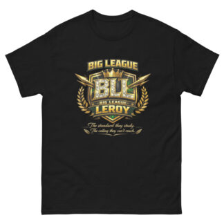 Big League Leroy "the standard they can reach" Short Sleeve Unisex t-shirt