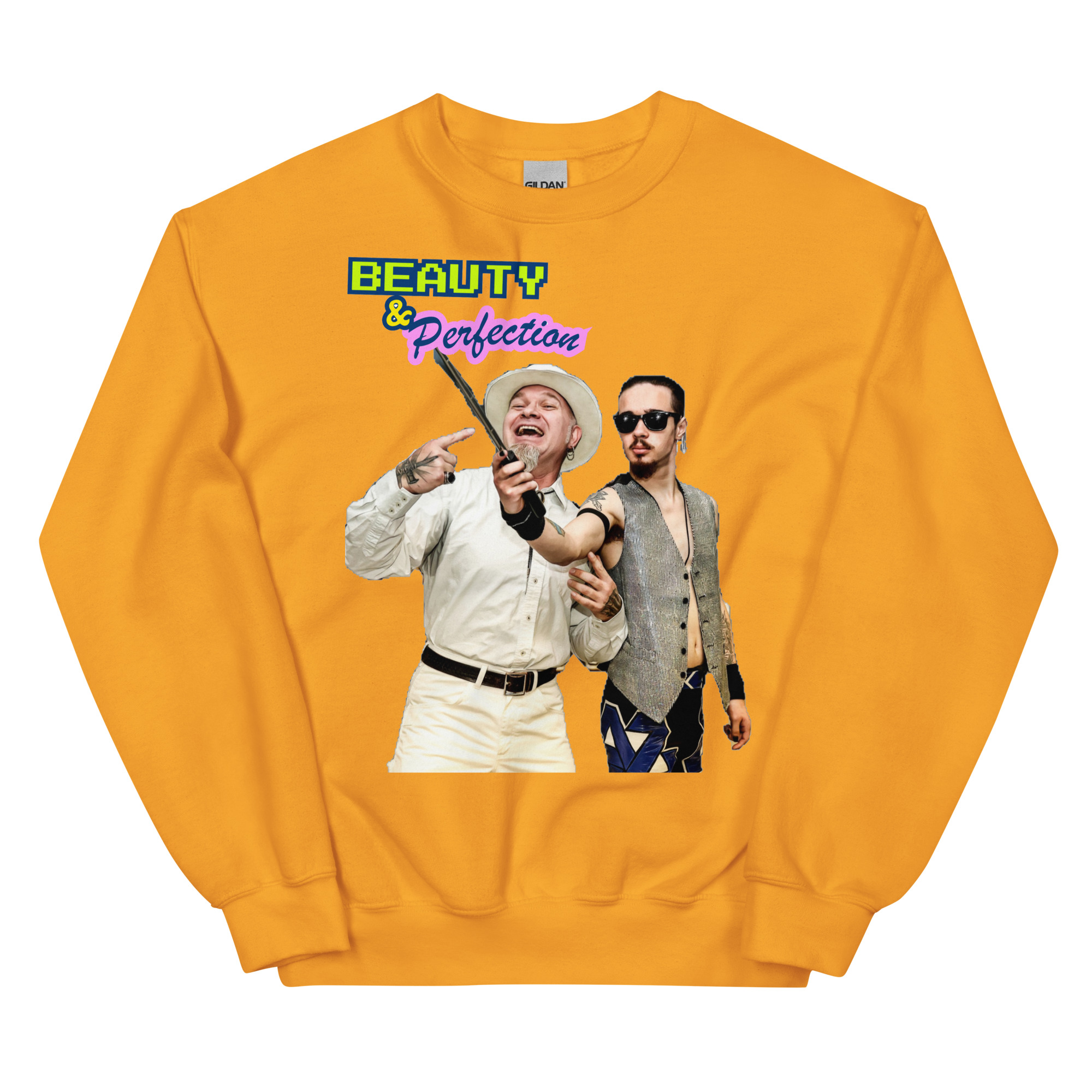Beauty & Perfection "Beauty & Perfection" Unisex Sweatshirt