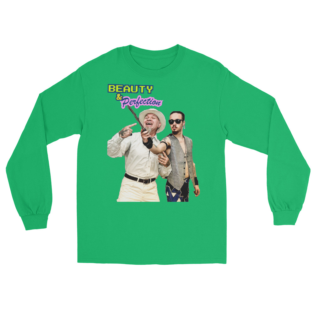 Beauty & Perfection "Beauty & Perfection" Unisex Long Sleeve Shirt