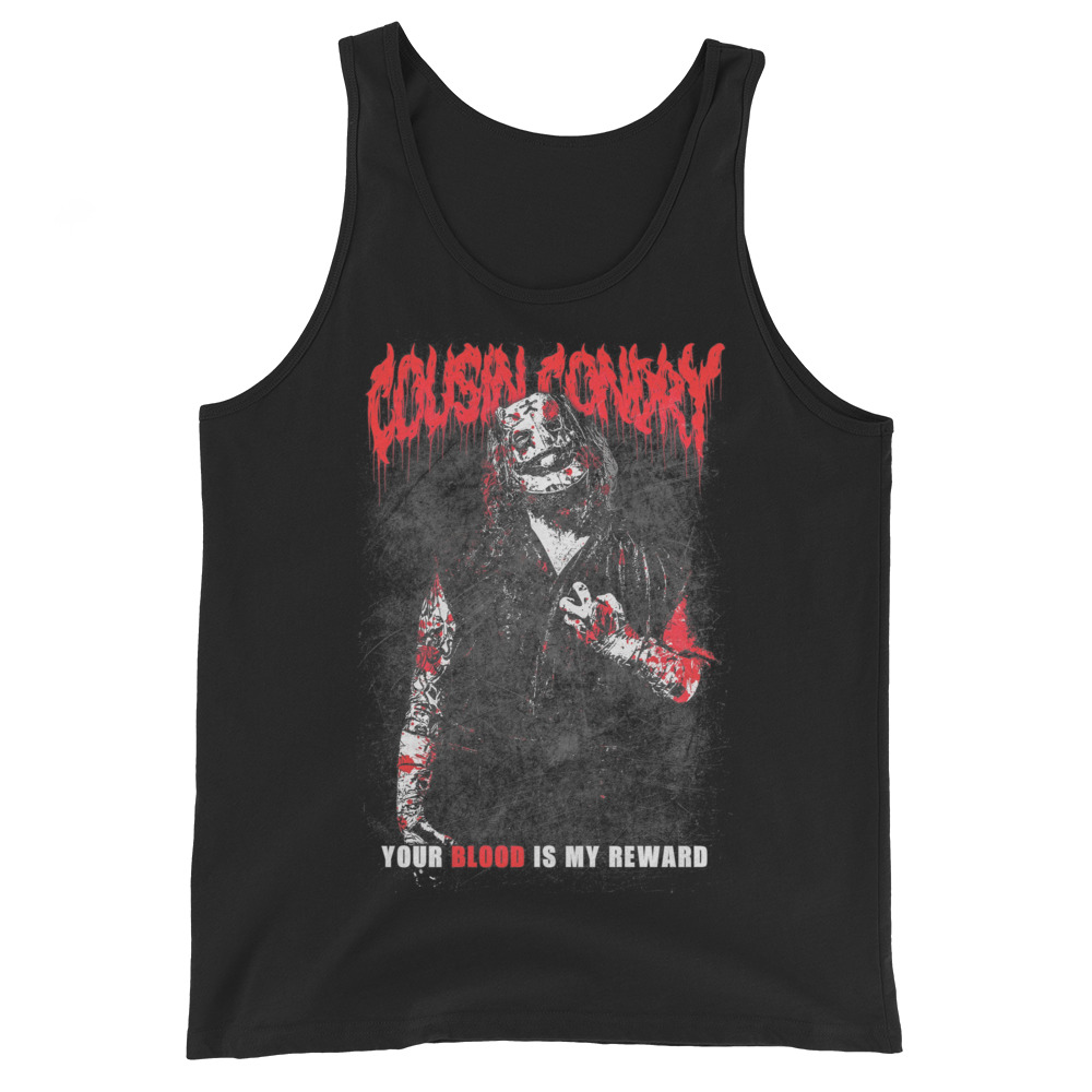 Cousin Condry "Your Blood is my Reward" Unisex Tank Top