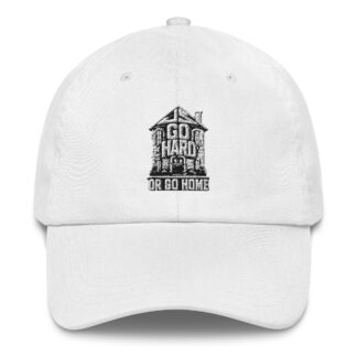 Jon Scrutch "Go Hard Or Go Home (House 506)" Dad hat