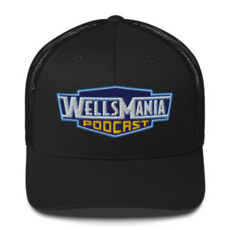 WellsMania Podcast “Homage Logo 3" Trucker Hat