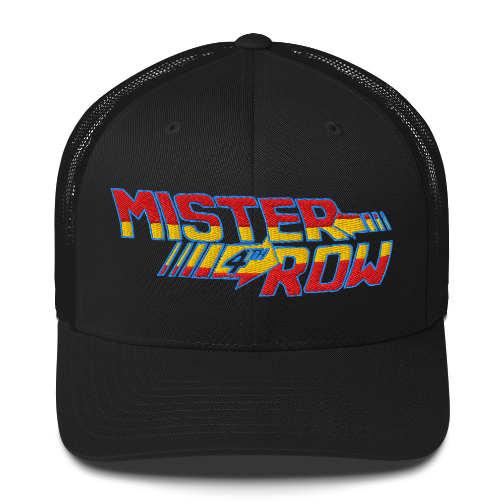 Mister 4th Row "Mister 4th Row -BTTF" Trucker Hat